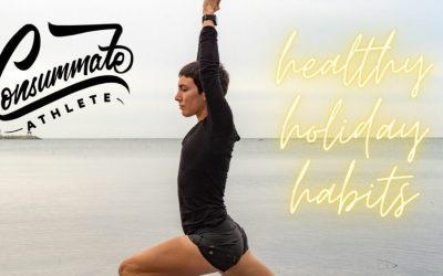6 Healthy Holiday Habits – Video!
