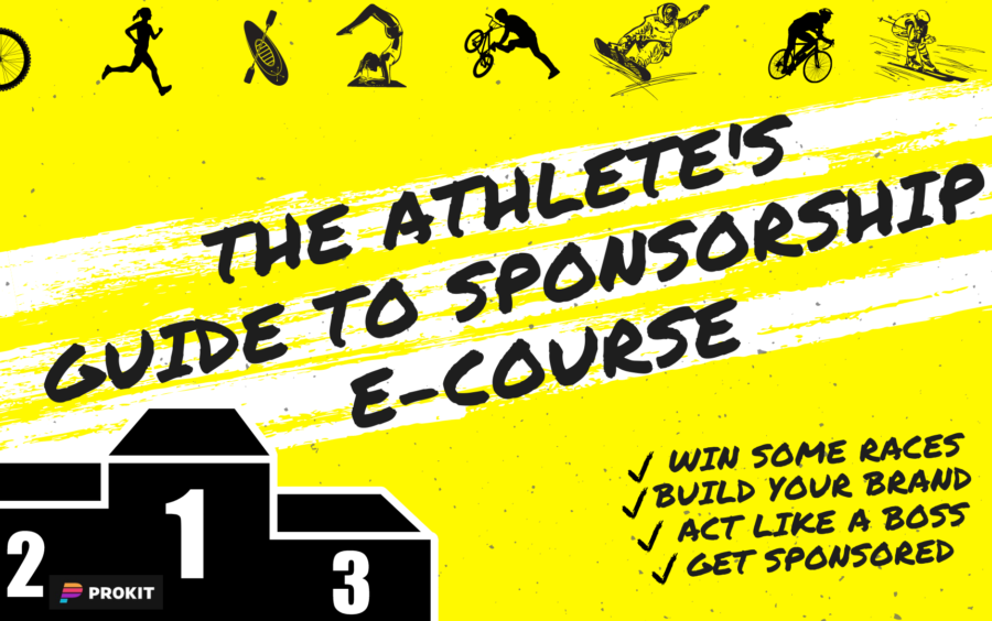 Introducing My New Course on Prokit, The Athlete's Guide to Sponsorship!
