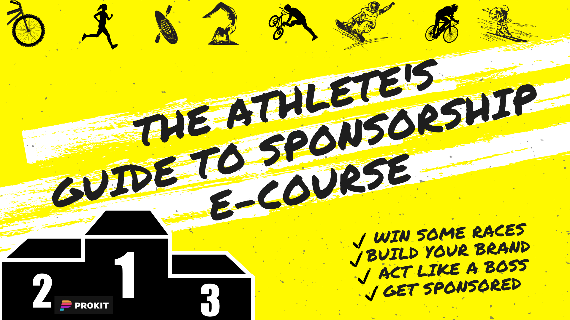 Graphic promoting "the athlete's guide to sponsorship e-course" with illustrations of athletes in action and text highlighting course benefits such as winning races, building a brand, and getting sponsored.