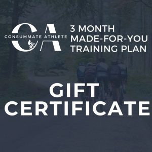 Gift certificate for a "3 Month Made-For-You Training Plan" from Consummate Athlete. The background shows a group of cyclists riding on a forested road. The text is overlaid on the image.