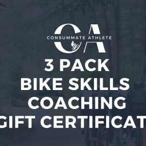 text for 3 pack of bike skills coaching gift certificate for consummate athlete